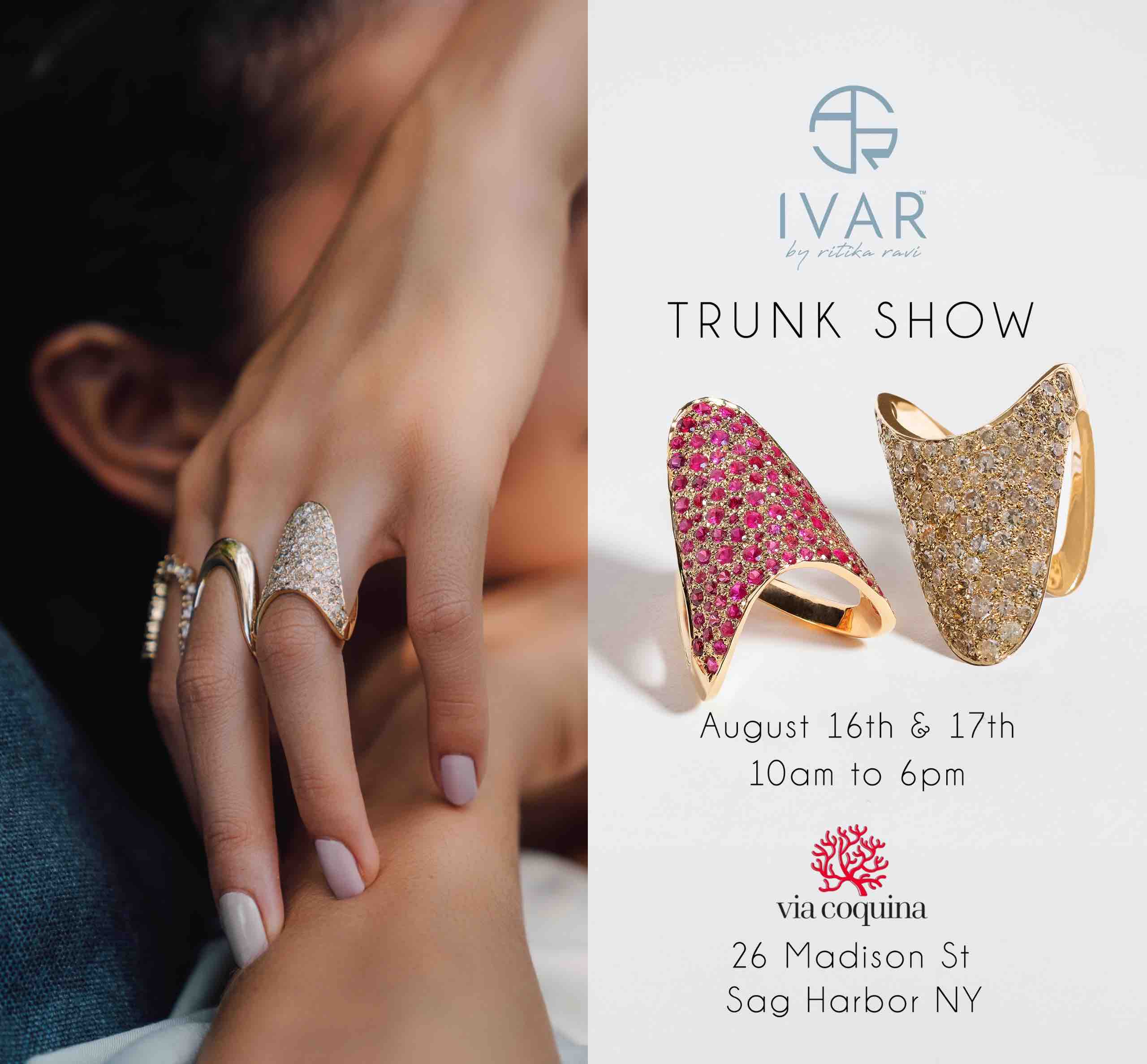 Fine Jewelry Brand, IVAR By Ritika Ravi Joins Via Coquina In Sag Harbour This Weekend